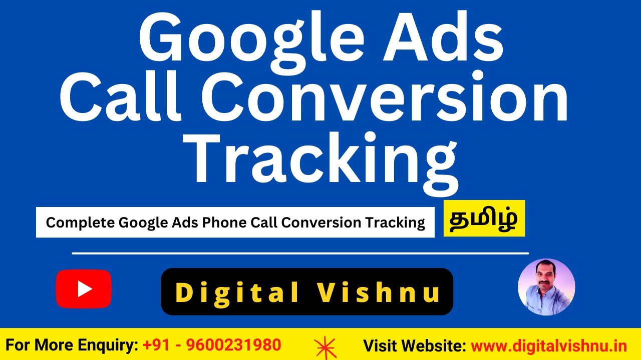 Google Ads Tutorial in Tamil - Complete Google Ads Phone Call Conversion Tracking Tutorial in Tamil