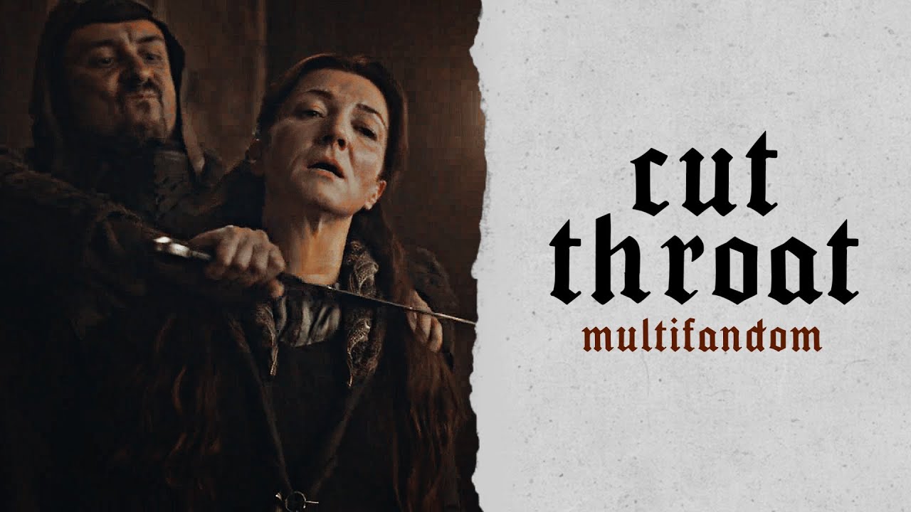 Multifandom | Cutthroat