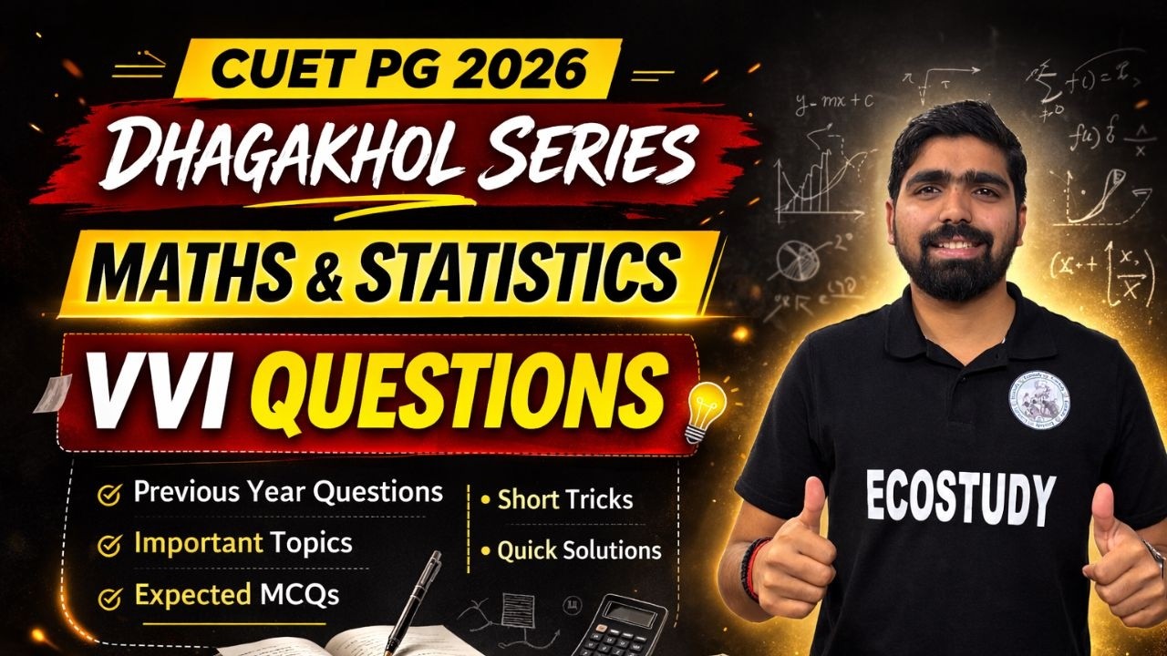 Statistics & Mathematics | Questions Practice | CUET PG 2026 | ECONOMICS | DEPTH ANALYSIS