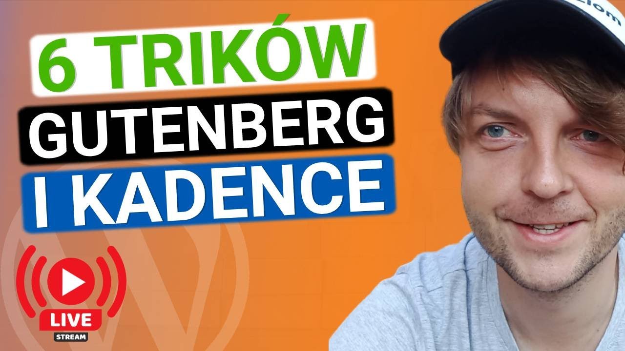 Tworzenie stron w Gutenbergu i Kadence - ułatwienia