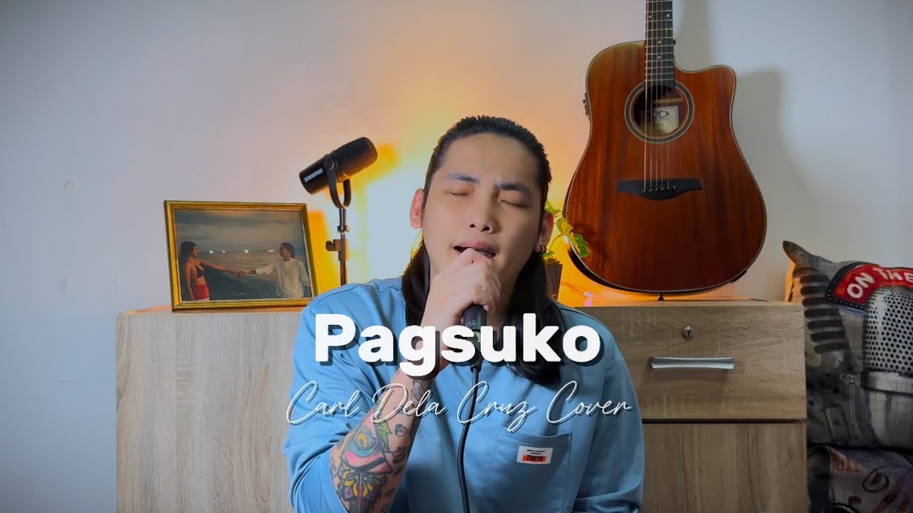 Pagsuko - Jireh Lim | Carl Dela Cruz Cover