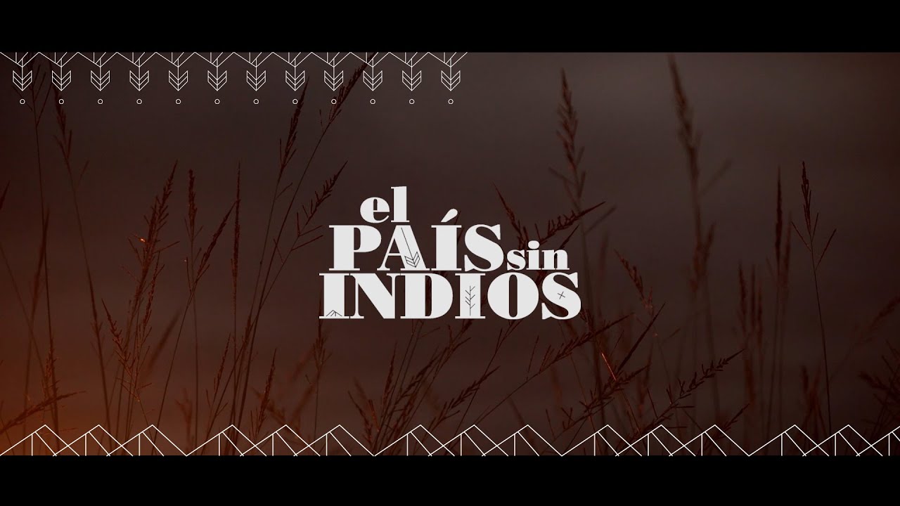 El país sin indios [Película completa]