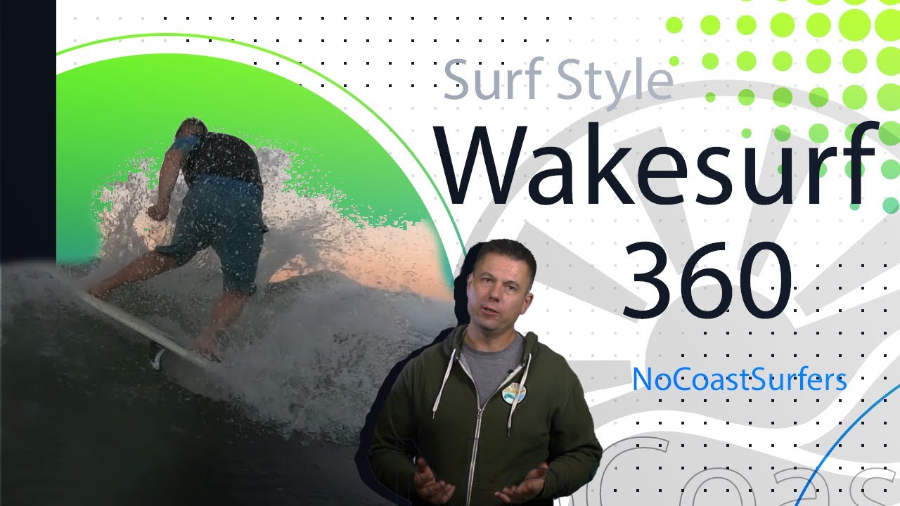 How to - Wakesurf 360