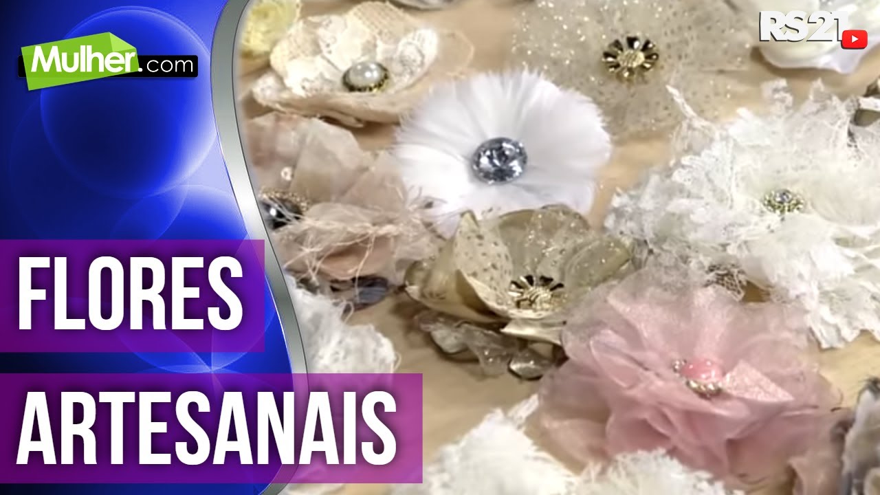 Como fazer flores artesanais | Mulher.com | Marisa Magalhães | 24/10/2018