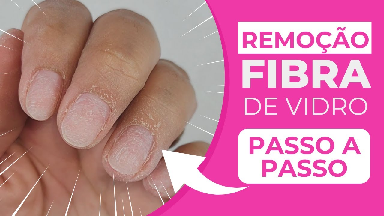 ✅COMO TIRAR UNHA DE FIBRA DE VIDRO PASSO A PASSO PARA INICIANTES