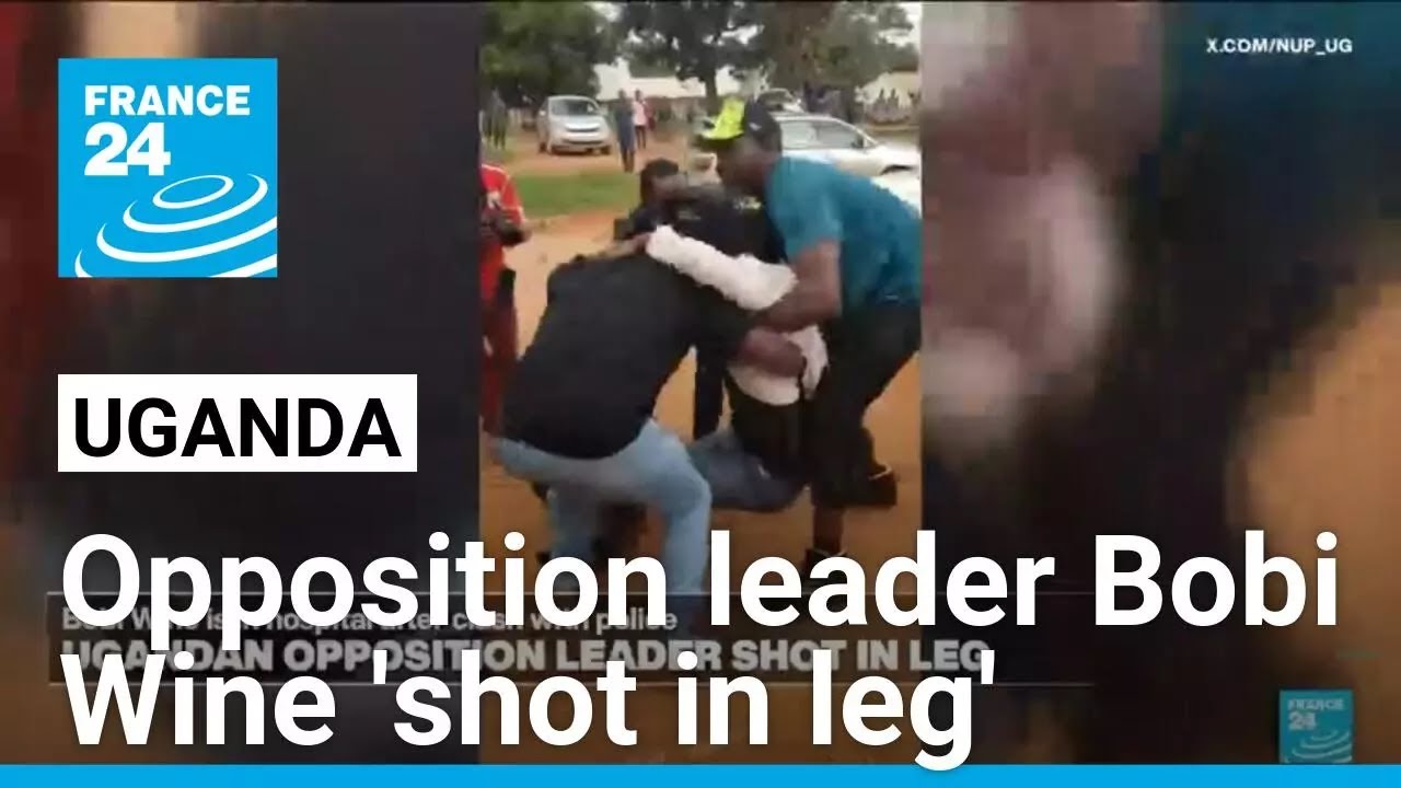 Ugandan opposition leader Bobi Wine 'shot in the leg by police' &bull; FRANCE 24 English