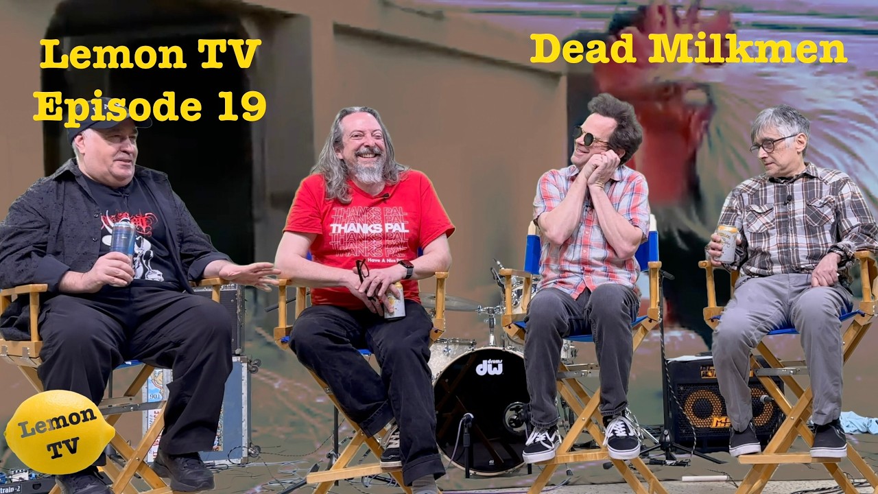 Lemon TV 19: Dead Milkmen