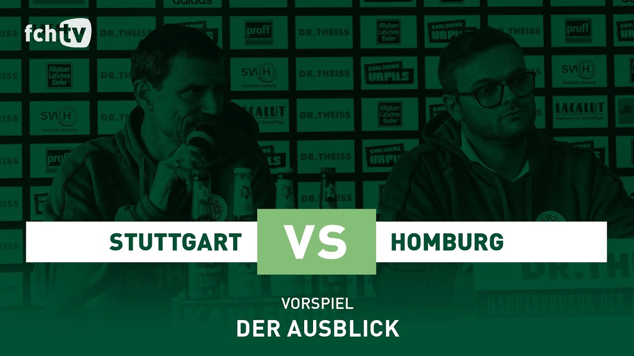 Stuttgart - Homburg: Der Ausblick I #VFBFCH