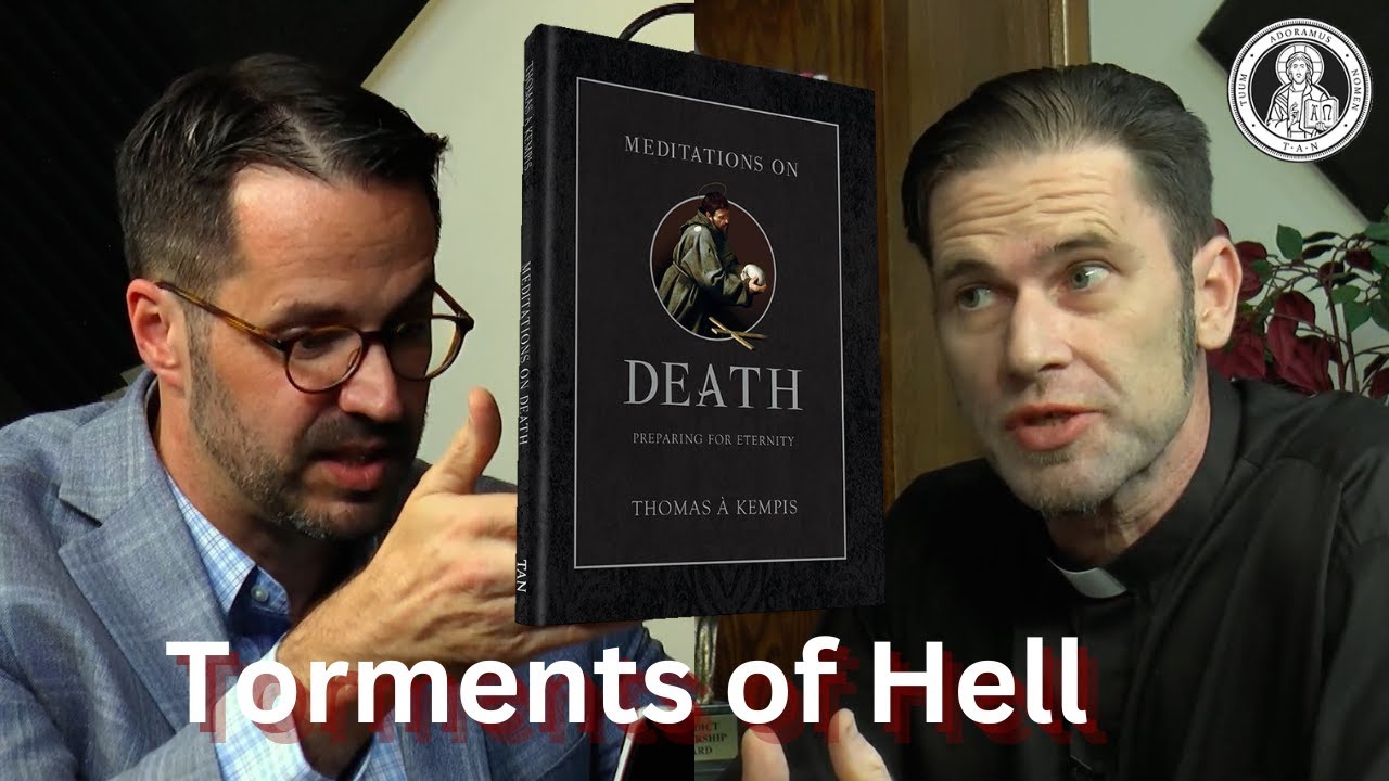 Torments Of Hell | Conor Gallagher & Fr. Robert Nixon 