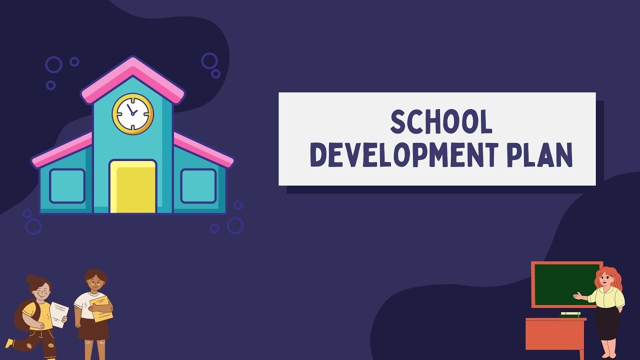 School Development Plan (SDP)