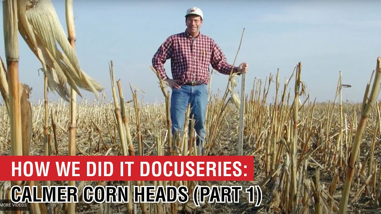 How We Did It Docuseries: Calmer Corn Heads (part 1)