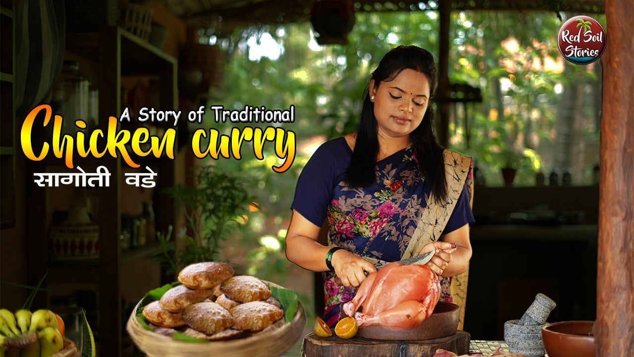 Saagoti Vadey | Traditional Chicken Curry  | Cooking in Village Kitchen | Red Soil Stories