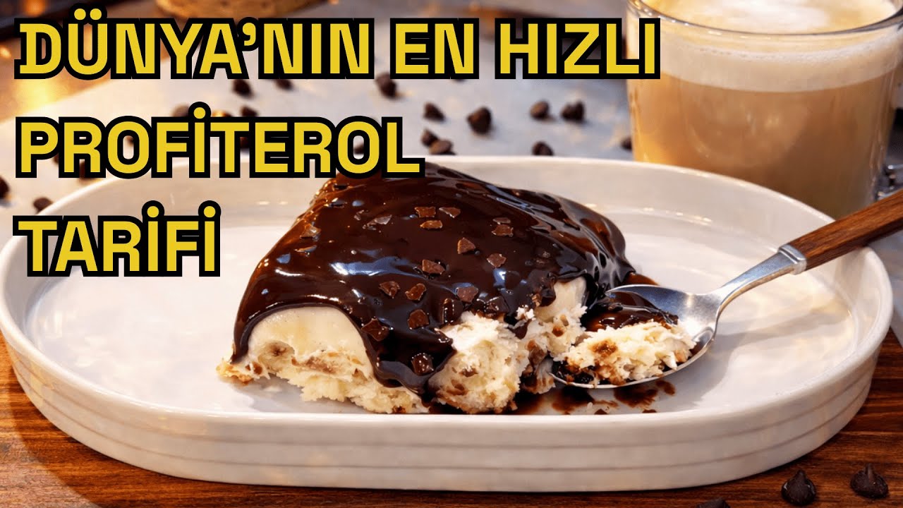 DÜNYA'NIN EN HIZLI PROFİTEROL TARİFİ - FIRIN KULLANMADAN