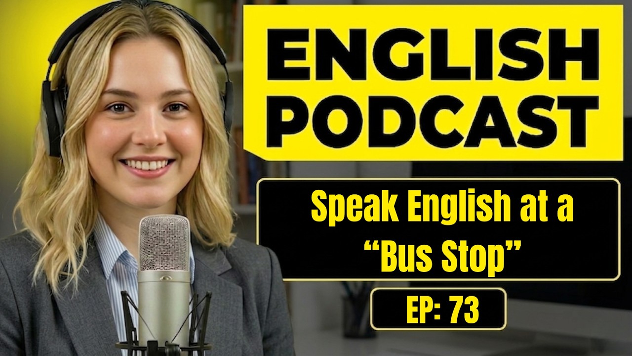 100 Essential Phrases & How to Talk at the Bus Stop in English | English Conversation Practice