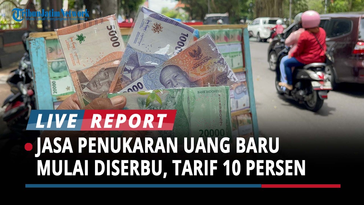 Warga Malang Cek! Jasa Penukaran Uang Baru di Pinggir Jalan Mulai Diserbu, Tarif 10 Persen