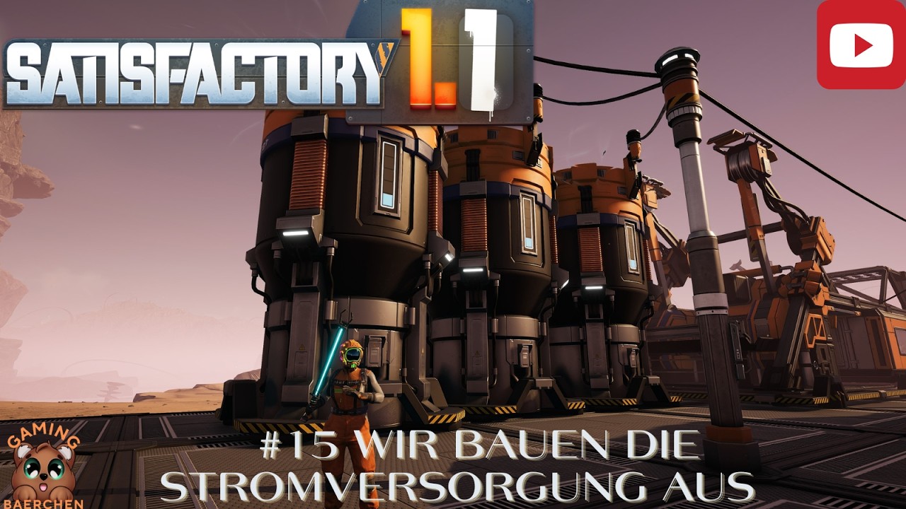 Satisfactory 🏗️ 15 Wir bauen die Stromversorgung aus