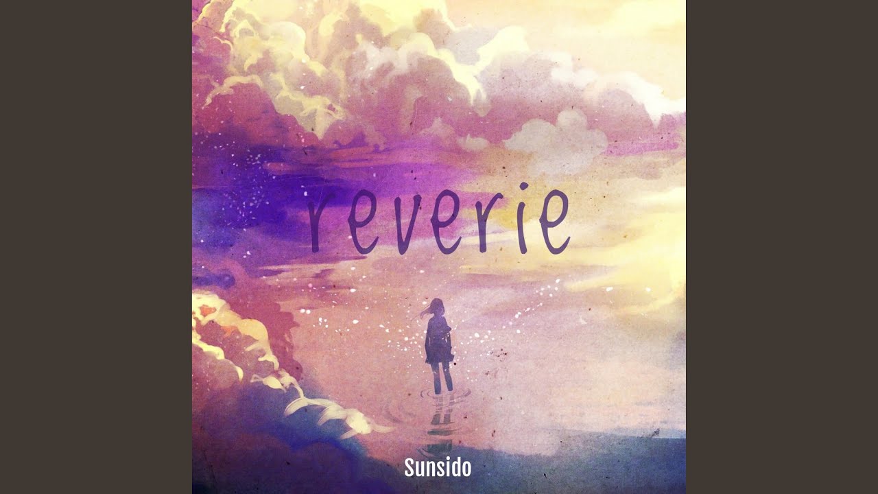 Reverie