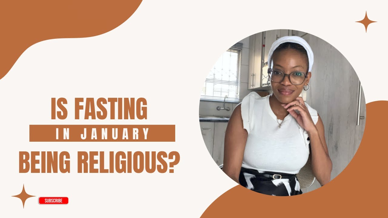 I struggled to fast in January