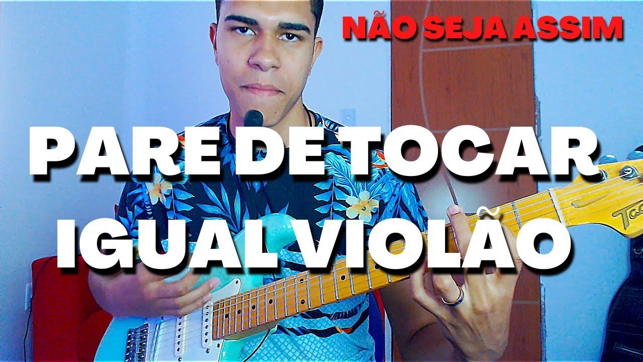 COMO FAZER A GUITARRA SOAR DIFERENTE DO VIOLÃO