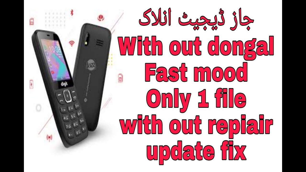 JAZZ DIGIT UNLOCK WITHOUT ANY BOX ANY DONGAL WITH FASTMOOD UPDATE FIX NOT REPAIR
