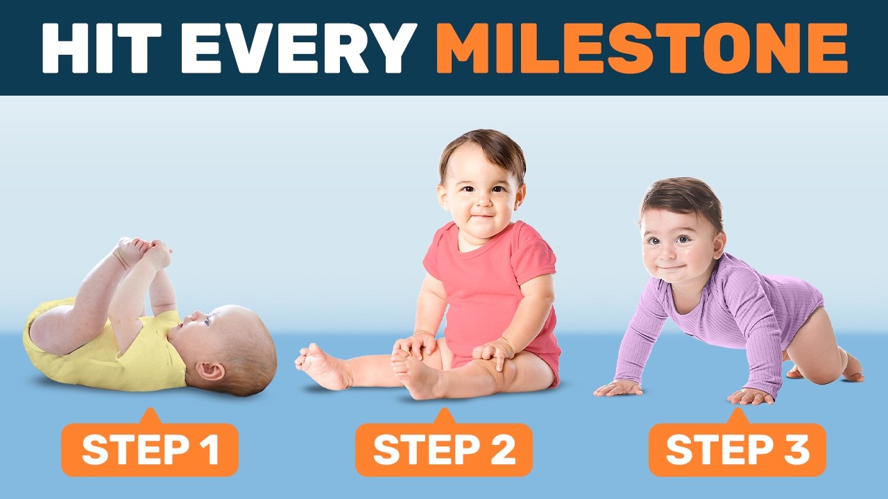 The 3-Step System Behind Babies Who Hit Every Milestone