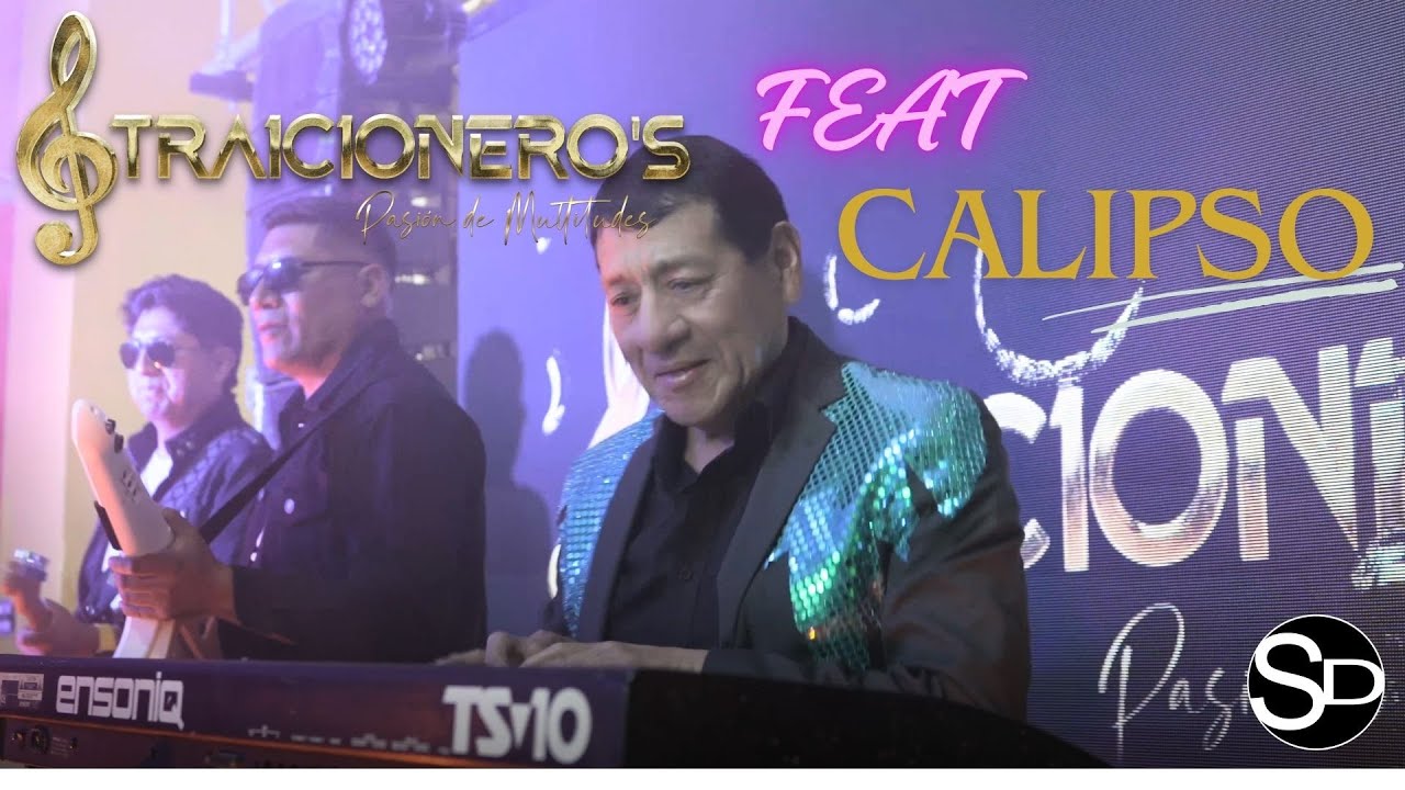 TRAICIONEROS FEAT GRUPO CALIPSO 2024