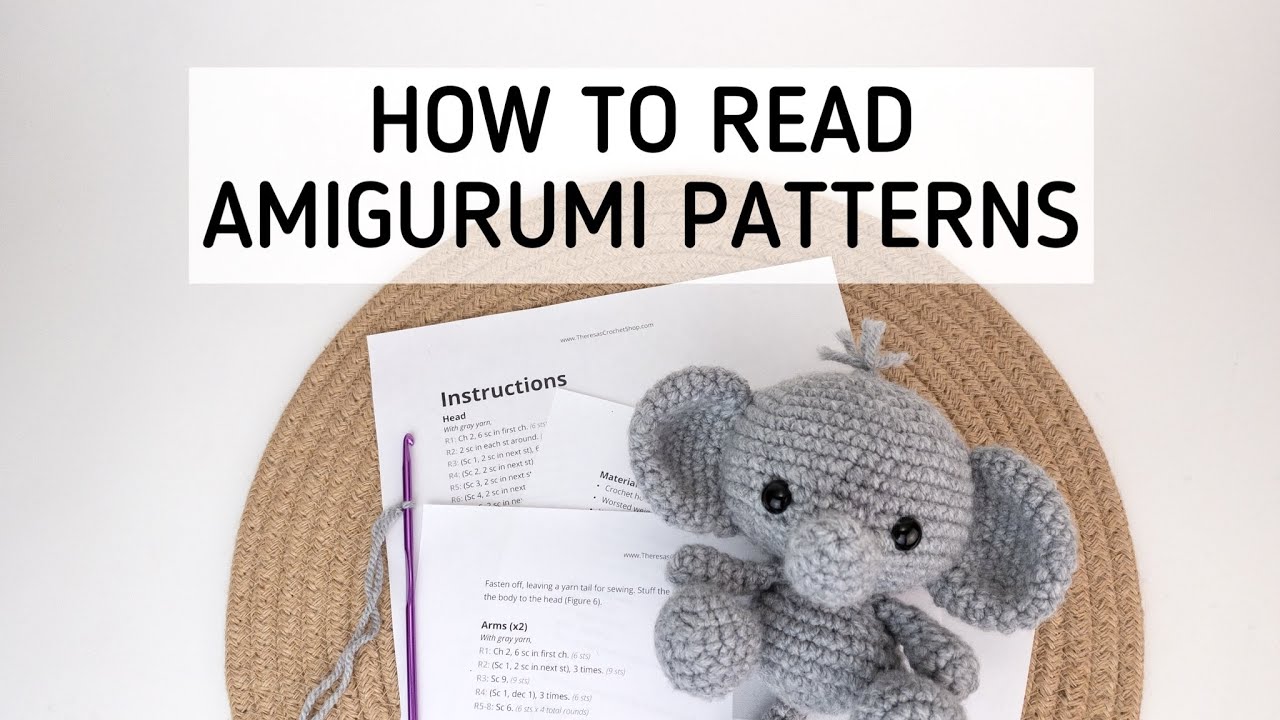 How to Read an Amigurumi Pattern | Learn to Crochet