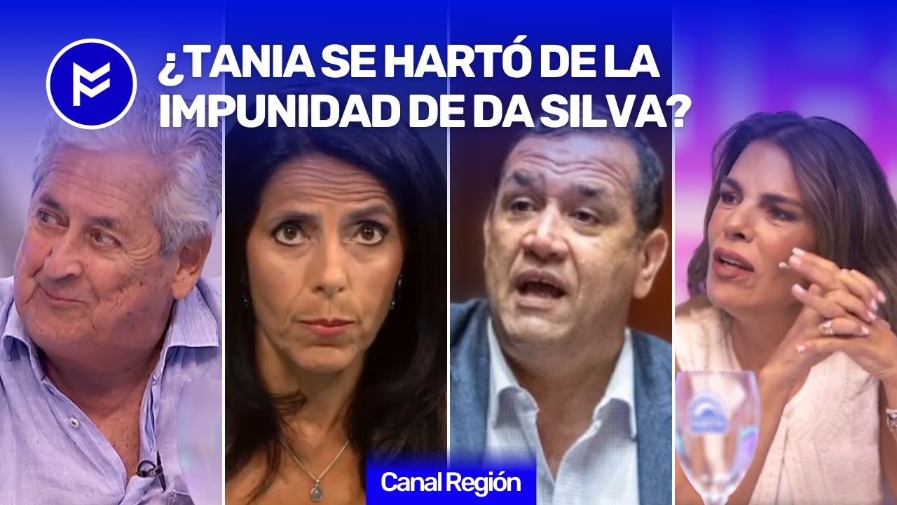 ¿TANIA SE HARTÓ DE LA IMPUNIDAD DE DA SILVA?