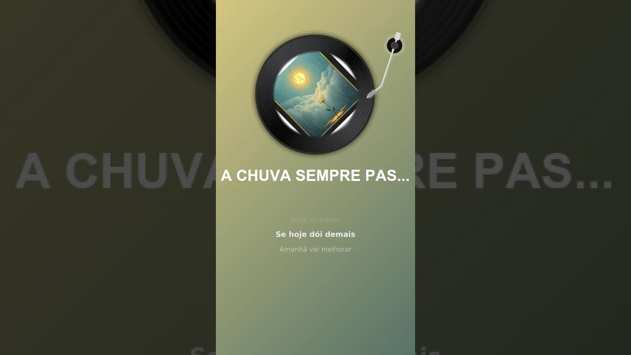 A CHUVA SEMPRE PASSA
