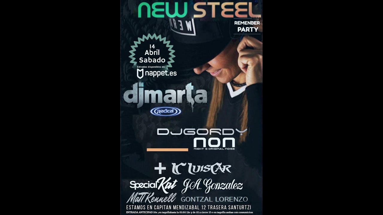 DJ GORDY - NEW STEEL - REMEMBER - SABADO 14 DE ABRIL 2018