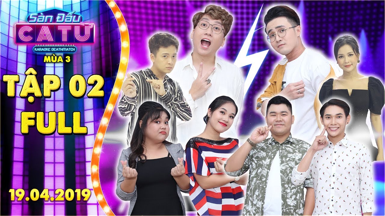 Sàn đấu ca từ 3|Tập 2 full:Phát La, Sam hoang mang khi Huỳnh Lập nổi quạu, tỏ thái độ 