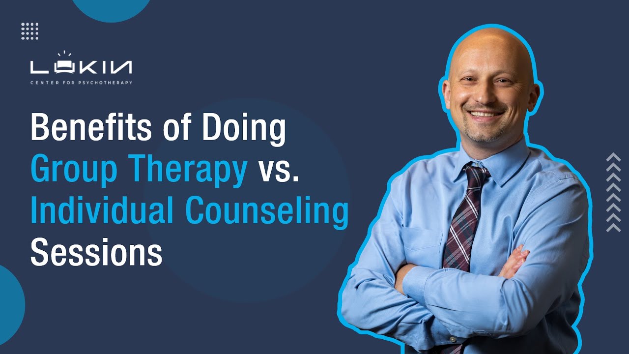 Benefits of Doing Group Therapy vs. Individual Counseling Sessions