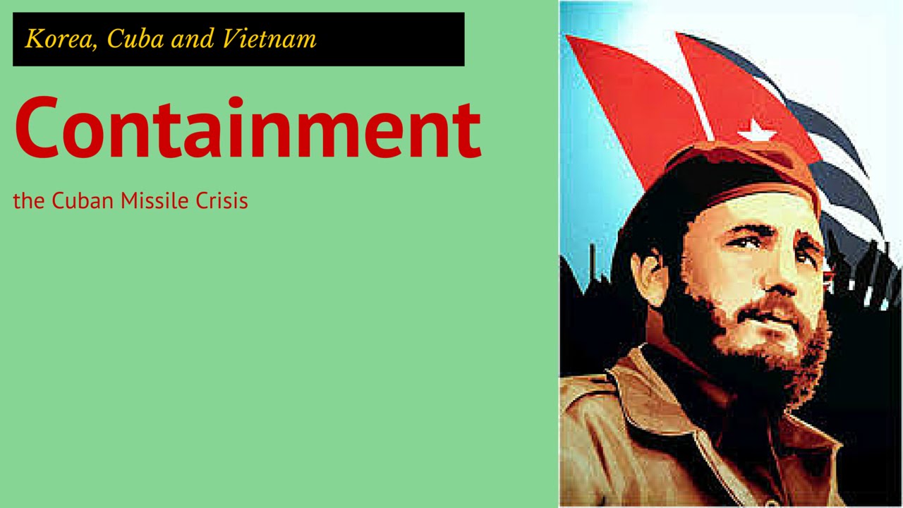 3: GCSE History - the Cuban Missile Crisis