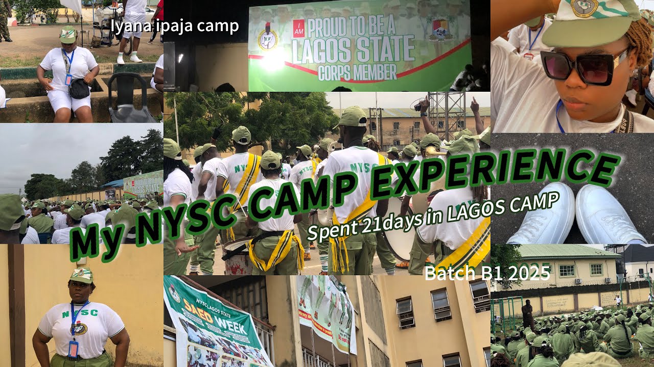 MY NYSC LAGOS CAMP EXPERIENCE 