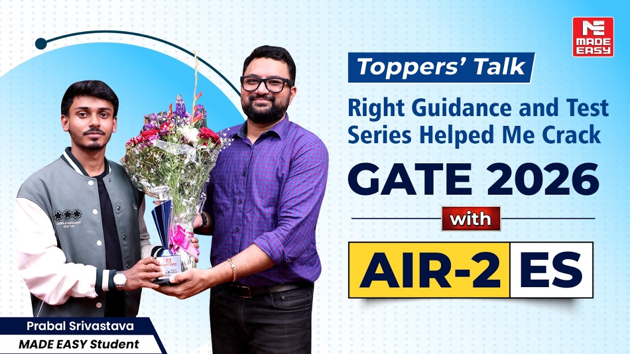 GATE 2026 AIR 2 Strategy | Prabal Srivastava Interview | ES | GATE Toppers' Talk | How to Crack GATE