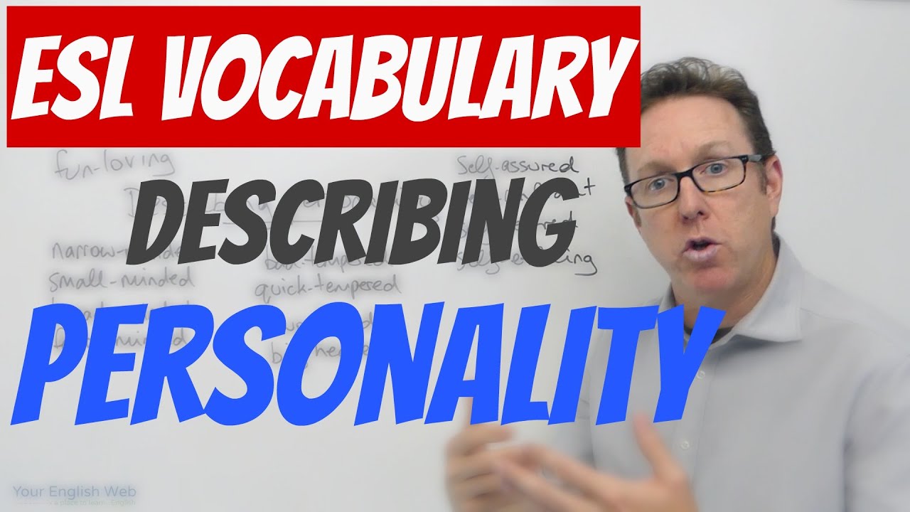 English words for describing personality - palabras en inglés