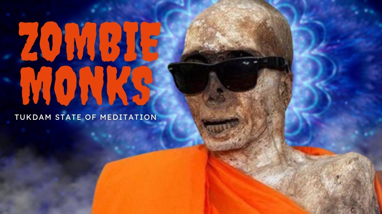 Tukdam state of meditation: Mystic Tibetan Phenomena of Zombie Monks
