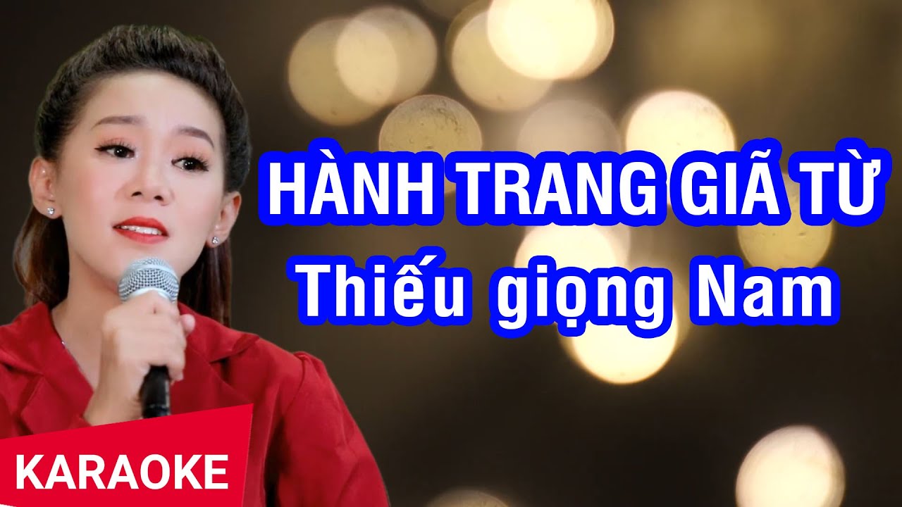 Karaoke Hành Trang Giã Từ Thiếu Giọng Nam | Song ca cùng Phương Ngọc