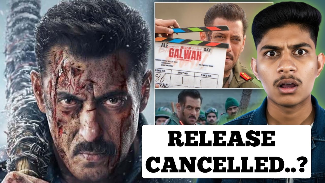 Battle Of Galwan Release Date Update | Salman Khan New Movie Delay News
