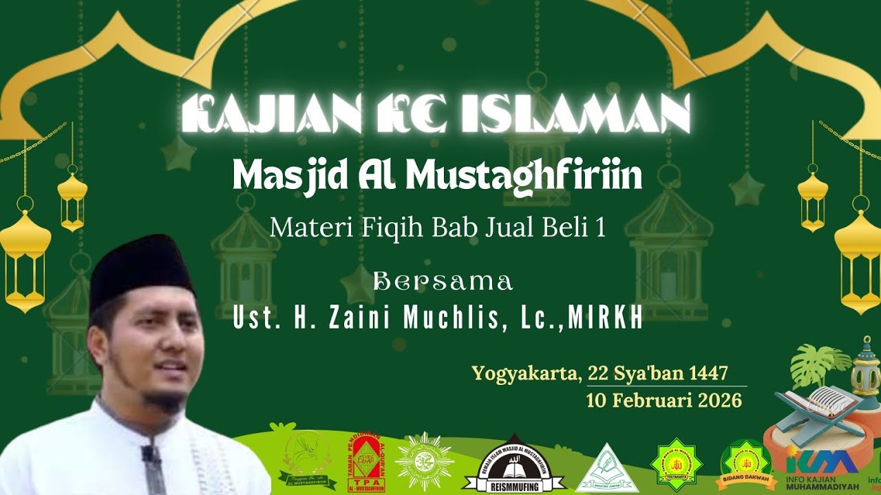 Materi Fiqih bab Jual Beli 1.  Ust. H. Zaini Muchlis, Lc.,, MIRKH. 