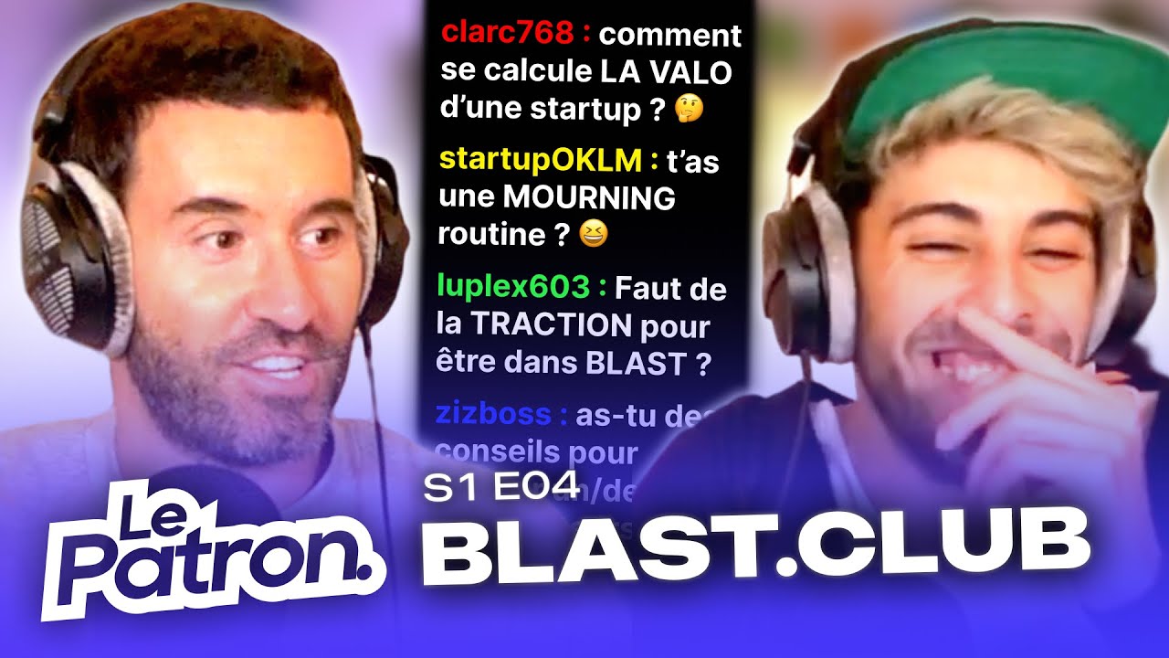 Anthony Bourbon (Feed, Blast.Club) RÉPOND À TOUT ! 🔥 - Le Patron. EP.04