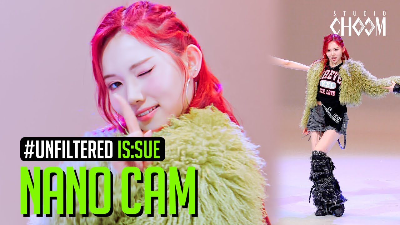 [UNFILTERED CAM] IS:SUE NANO 'CONNECT' 4K | STUDIO CHOOM ORIGINAL