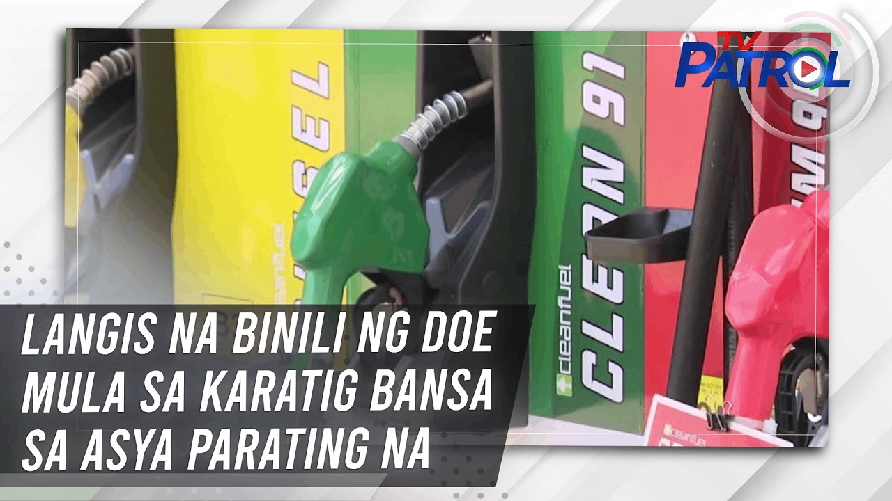 Langis na binili ng DOE mula sa karatig bansa sa Asya parating na | TV Patrol