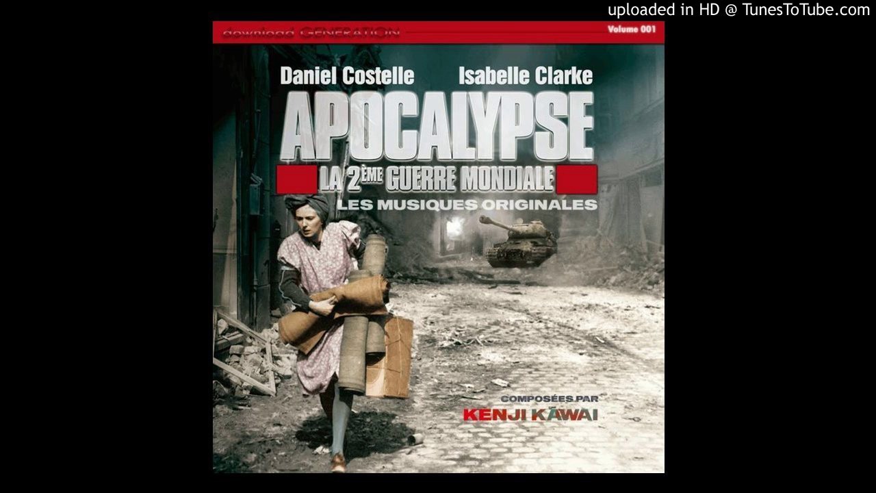 Apocalypse The Second World War Soundtrack - The Trap - 03