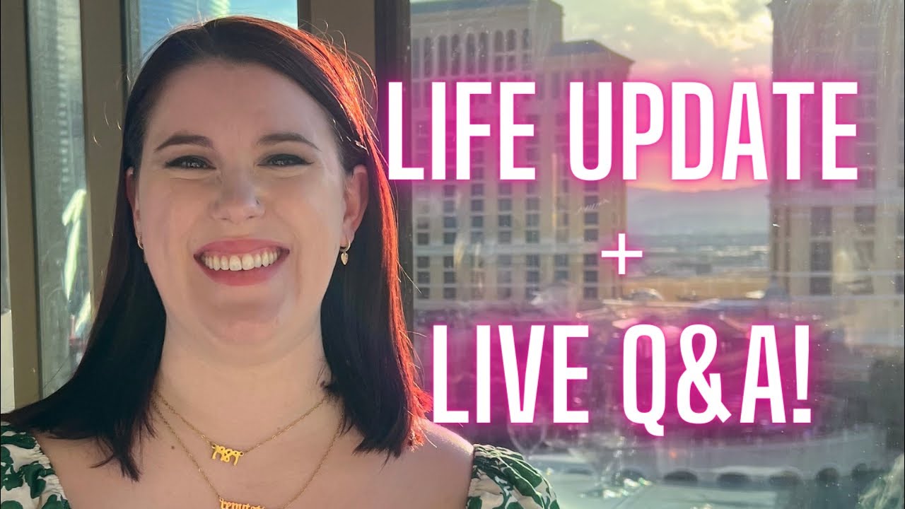 LIVE Q&A + LIFE UPDATE!