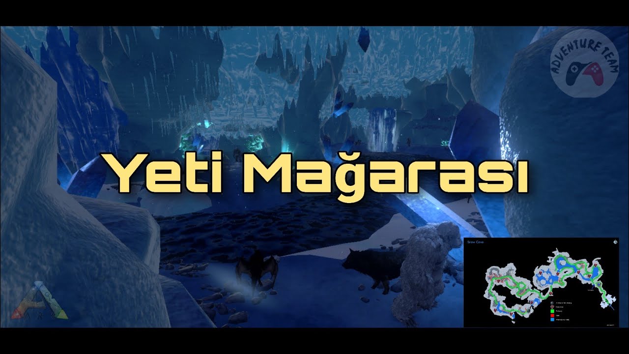 Yeti Mağarası | Ark Mobile