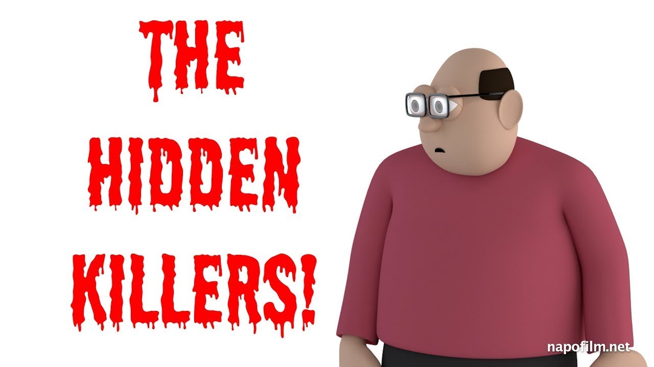 Napo in&hellip; the hidden killers