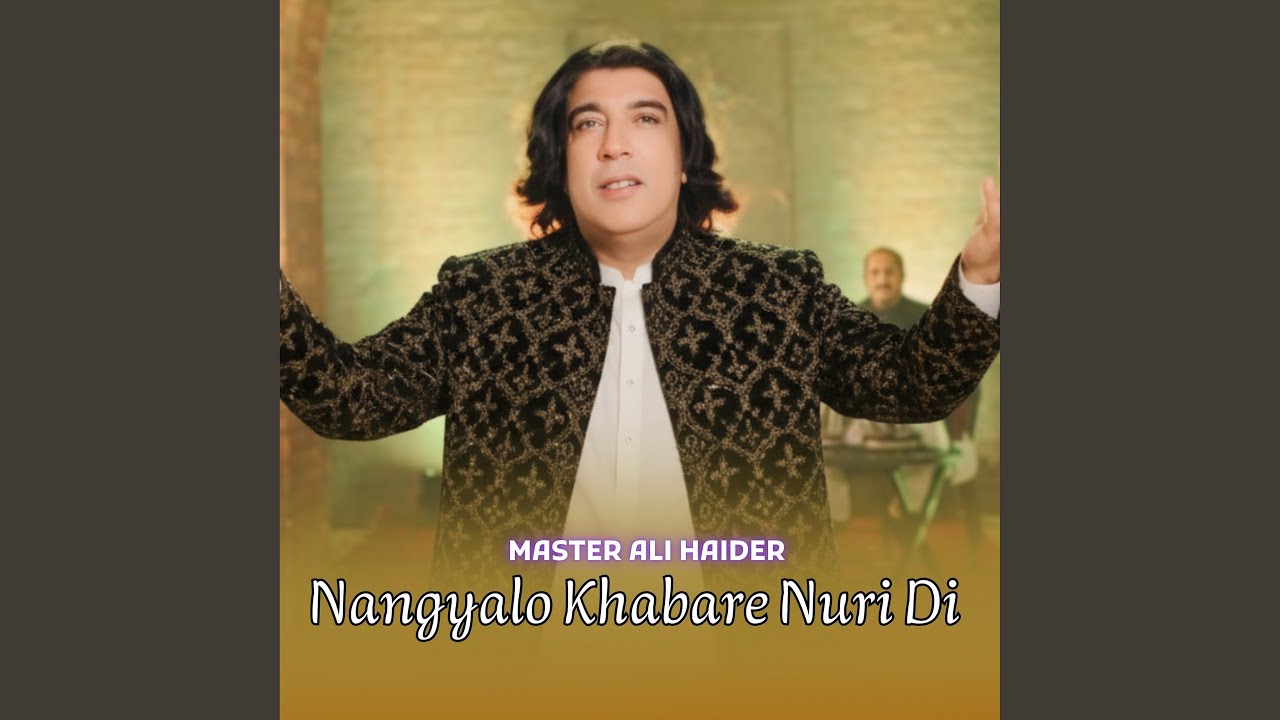 Nangyalo Khabare Nuri Di