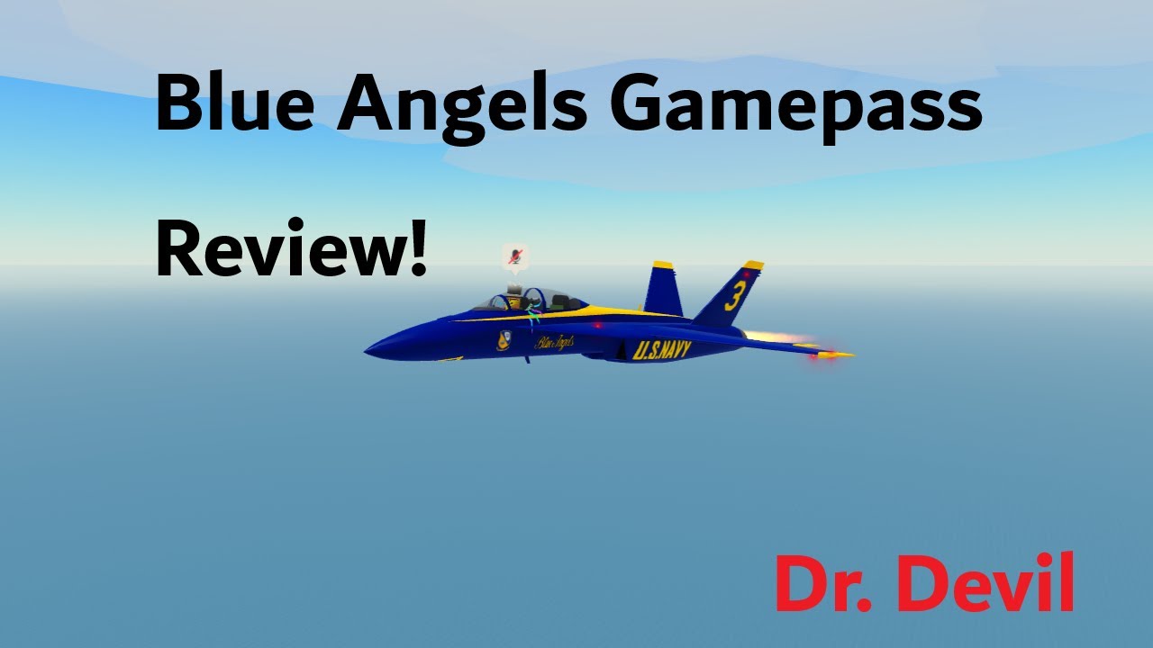 Blue Angels Gamepass Review PTFS! Roblox