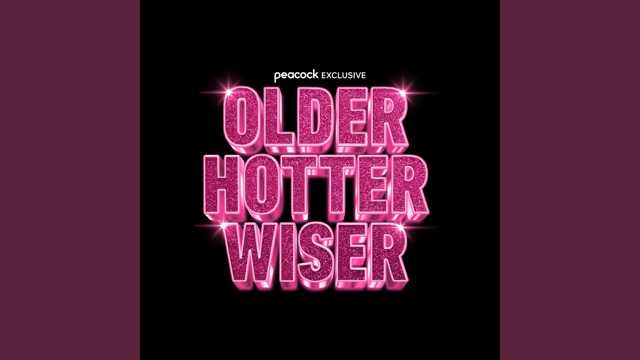Older Hotter Wiser
